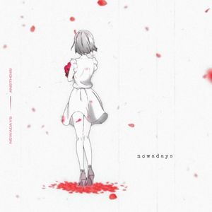 nowadays (Single)