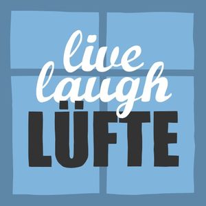 Live Laugh Lüfte (Single)