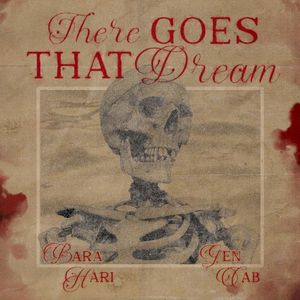 There Goes That Dream (Single)