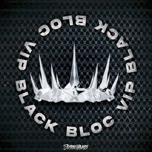 Black Bloc VIP (Single)