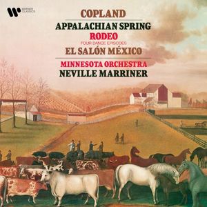 Appalachian Spring / Four Dance Episodes from Rodeo / El Salon México