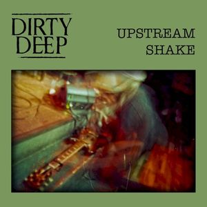 Upstream Shake (EP)