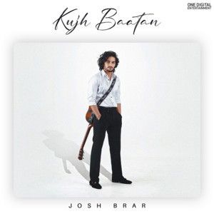 Kujh Baatan (Single)