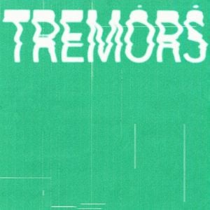 Tremors (Single)