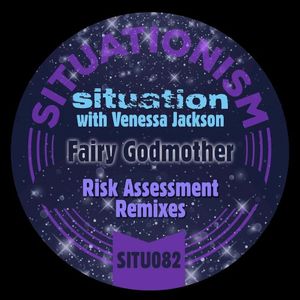 Fairy Godmother (Risk Assessment Disconnection instrumental)