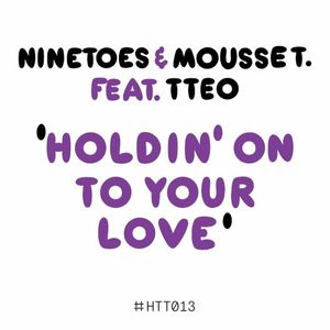 Holdin’ On To Your Love (Single)