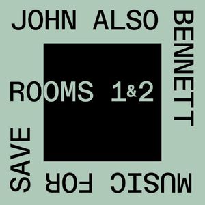 Music for Save Rooms 1 & 2