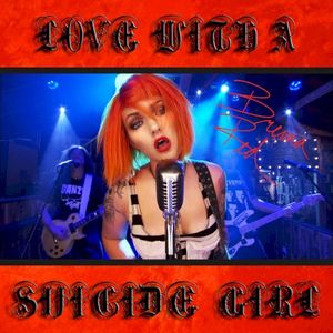 Love with a Suicide Girl (Single)