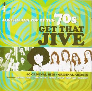 Get That Jive: Australian Pop of the 70s