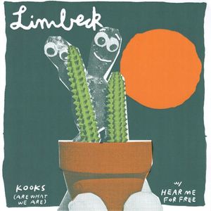 Kooks (Are What We Are) / Hear Me For Free (Single)