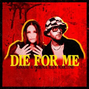 Die For Me (Single)