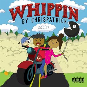 Whippin (Single)