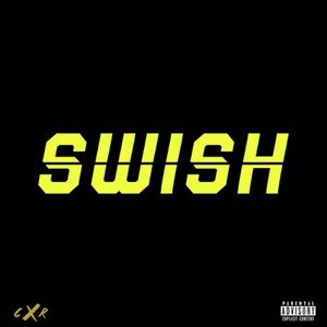 SWISH (Single)