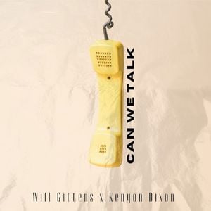 Can We Talk (Single)