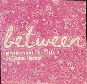 Between: Singles and One-Offs