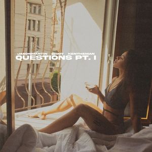 Questions, Pt. 1 (Single)