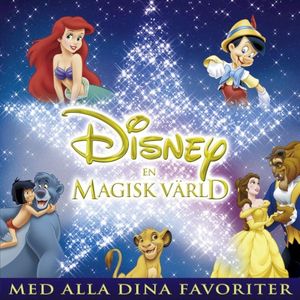 Disney en magisk värld med alla dina favoriter