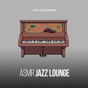 ASMR Jazz Lounge