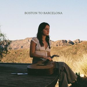 Boston to Barcelona (Single)