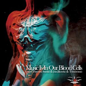 Music Is in Our Blood Cells (Single)