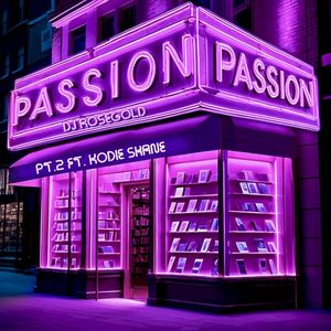 Passion Pt. 2 (Single)