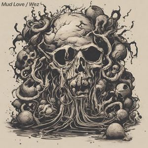 Mud Love (Single)