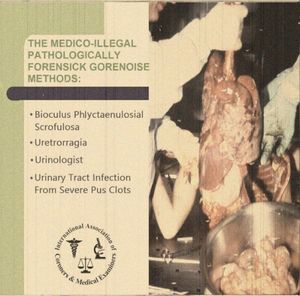 The Medico-Illegal Pathologically Forensick Gorenoise Methods