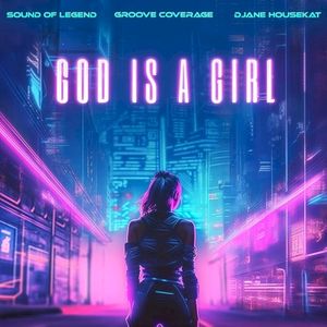 God Is a Girl (Single)