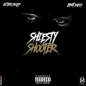 Shiesty Shooter (Single)