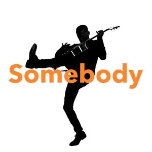 Somebody (Classic Version) (Single)