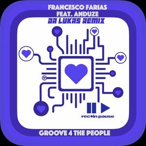 Groove 4 The People (Da Lukas remix)