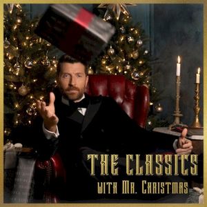 The Classics with Mr. Christmas