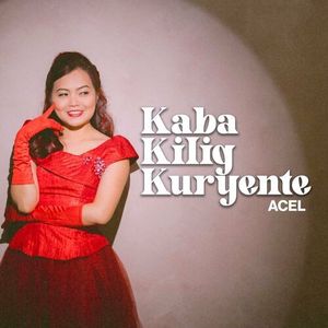 Kaba Kilig Kuryente (Single)