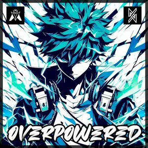 Overpowered (Single)