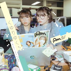 くゆりゆく / What the PAM? (Single)