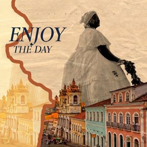 Enjoy The Day (EP)