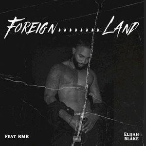 Foreign Land (Single)