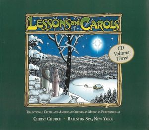 Lessons and Carols, Volume Three