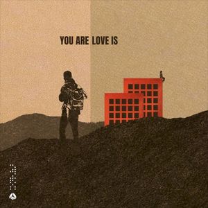 you are/love is (Single)