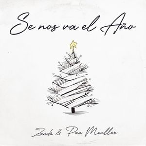 Se Nos Va El Año (Single)