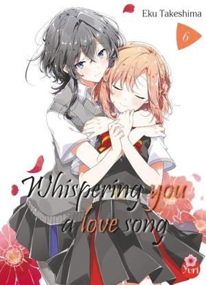 Whispering You A Love Song, tome 6