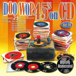 Doo Wop 45s on CD, Vol. 14