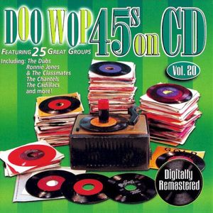 Doo Wop 45s on CD, Vol. 20