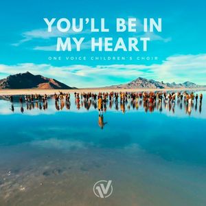 You’ll Be In My Heart (Single)