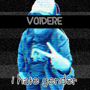 i hate gender