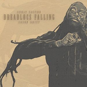 Dreadlocs Falling