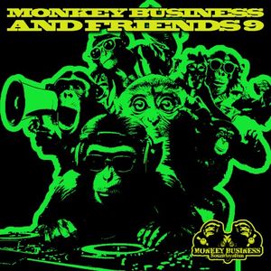 Monkey Business and Friends 9