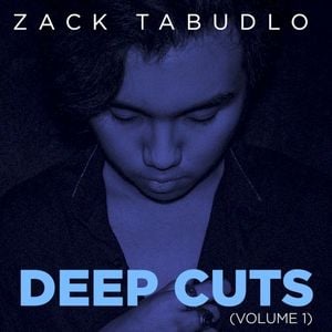 Zack Tabudlo Deep Cuts 2015-2019, Vol.1 (Single)