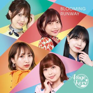 BLOOMING RUNWAY (Single)