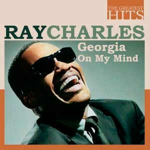 THE GREATEST HITS: Ray Charles - Georgia On My Mind